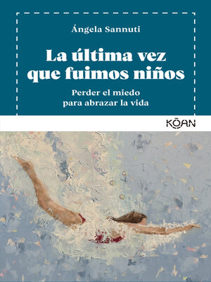 cover image of La última vez que fuimos niños